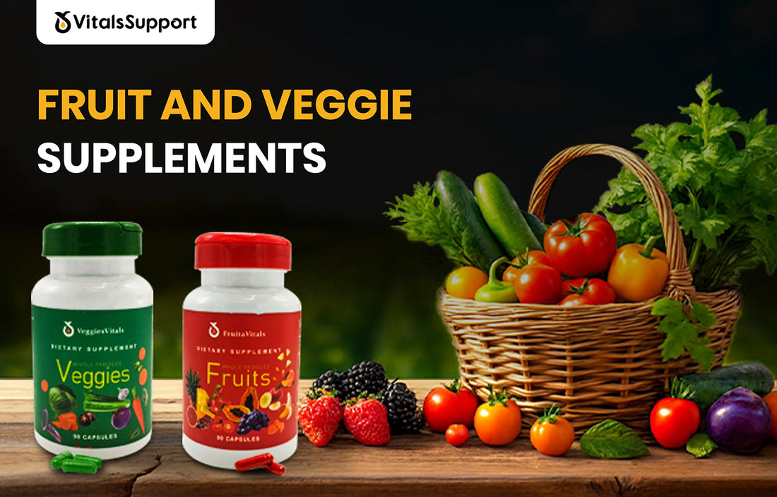 Fruit and Veggie Supplements: Boost Your Health the Easy Way