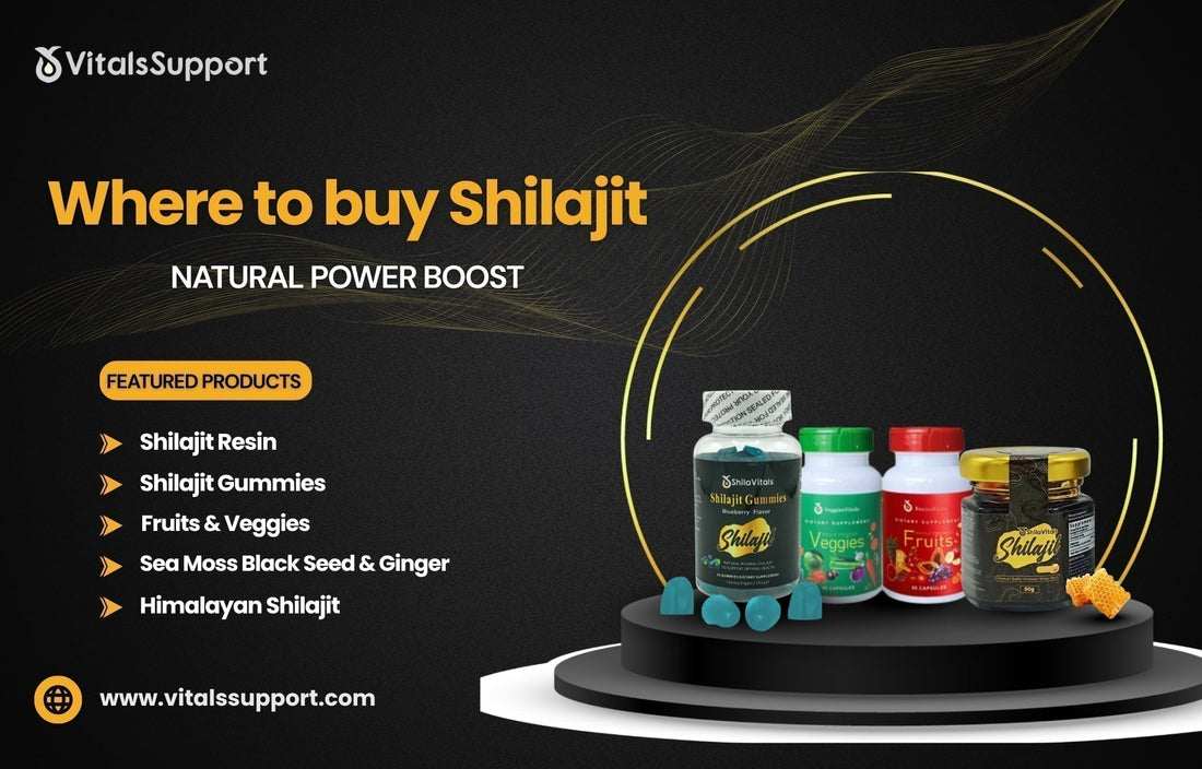 Looking for where to buy Shilajit? Choose authentic Himalayan Shilajit from Vitals Support